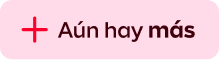 Aún hay más